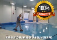 Harga Floor Hardener Per Meter m2 - Promogune1